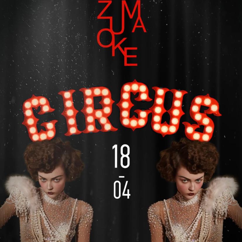    "Circus in ZUMAOKE"